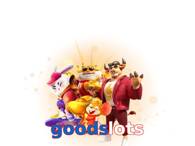 Goodslots